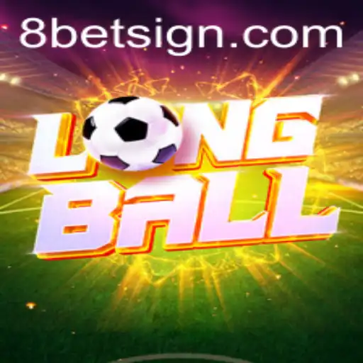 Discovering the Excitement of LongBall in the World of 8Bet