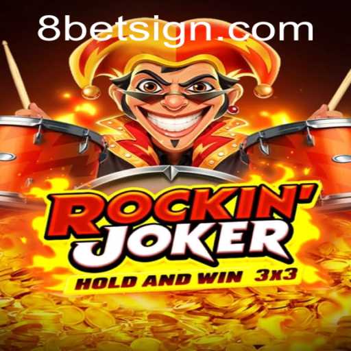 Unveiling RockinJoker: A New Era for 8Bet Enthusiasts
